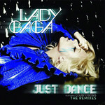 Just Dance (Featuring Colby O'donis) (The Remixes) (Cd Single) Lady Gaga
