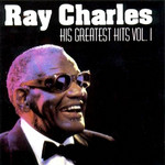 His Greatest Hits Volume 1 Ray Charles