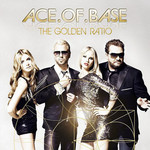 The Golden Ratio Ace Of Base