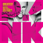 Greatest Hits... So Far!!! (Deluxe Edition) Pink