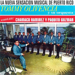 La Nueva Sensacion Musical De Puerto Rico Tommy Olivencia