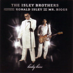 Body Kiss The Isley Brothers Featuring Ronald Isley