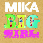 Big Girl You Are Beautiful (Cd Single) Mika