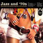  Jazz And 70's: The Coolest And Sexiest Songbook Of The Seventies