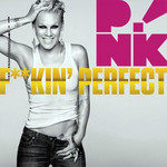 F**kin' Perfect (Cd Single) Pink