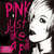 Carátula frontal Pink Just Like A Pill (Cd Single)
