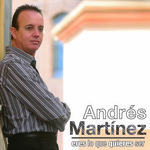 Eres Lo Que Quieres Ser Andres Martinez