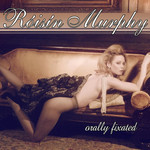 Orally Fixated (Cd Single) Roisin Murphy