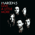 Give A Little More (Cd Single) Maroon 5