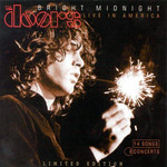 Bright Midnight: Live In America The Doors