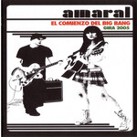 El Comienzo Del Big Bang: Gira 2005 (Dvd) Amaral