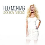 Look How I'm Doing (Cd Single) Heidi Montag