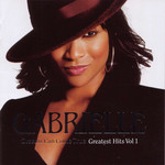 Dreams Can Come True (Greatest Hits Volume 1) Gabrielle