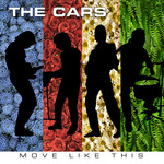 Move Like This The Cars