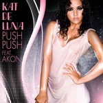 Push Push (Featuring Akon) (Cd Single) Kat Deluna