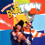 Estamos No Ar Batatoon