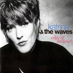 Edge Of The Land Katrina & The Waves