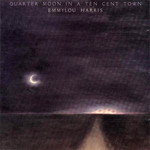 Quarter Moon In A Ten Cent Town Emmylou Harris