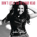 Don't Let It Go To Your Head (Cd Single) Jordin Sparks