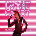 I Want Candy (Cd Single) Melanie C
