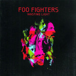 Wasting Light (Deluxe Edition) Foo Fighters