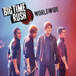Worldwide (Cd Single) Big Time Rush