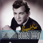 Beyond The Sea: The Very Best Of Bobby Darin Bobby Darin