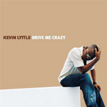 Drive Me Crazy (Cd Single) Kevin Lyttle