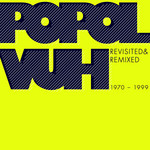 Revisited & Remixed Popol Vuh