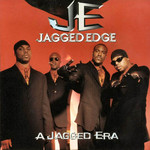 A Jagged Era Jagged Edge