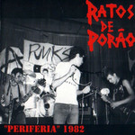 Periferia 1982 Ratos De Porao