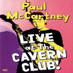 Live At The Cavern Club! (Dvd) Paul Mccartney