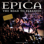 The Road To Paradiso Epica