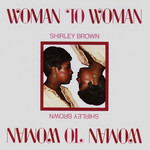 Woman To Woman Shirley Brown