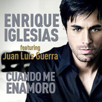 Cuando Me Enamoro (Featuring Juan Luis Guerra) (Cd Single) Enrique Iglesias