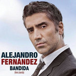 Bandida (Version Banda) (Cd Single) Alejandro Fernandez