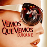 Vemos Que Vemos (Cd Single) Dj Kane