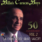 50 Aniversario Volumen 2 Billo's Caracas Boys