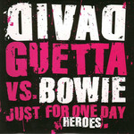 Just For One Day (Heroes) (Vs. Bowie) (Cd Single) David Guetta