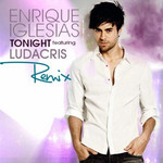 Tonight (Featuring Ludacris) (Remix) (Cd Single) Enrique Iglesias