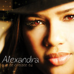 Que Te Creiste Tu (Cd Single) Alexandra