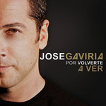 Por Volverte A Ver (Cd Single) Jose Gaviria