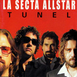 Tunel La Secta Allstar