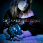 Hello Cruel World Gretchen Peters