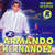 Caratula Frontal de Armando Hernandez - Historia Musical