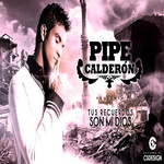 Tus Recuerdos Son Mi Dios (Cd Single) Pipe Calderon