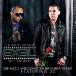 Me Hace Enloquecer (Featuring Jc) (Bachata Remix) (Cd Single) Exel