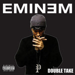 Double Take Eminem
