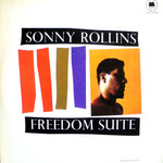 Freedom Suite Sonny Rollins