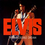 The Impossible Dream Elvis Presley